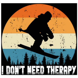 I Dont Need Therapy Skiing Sticker