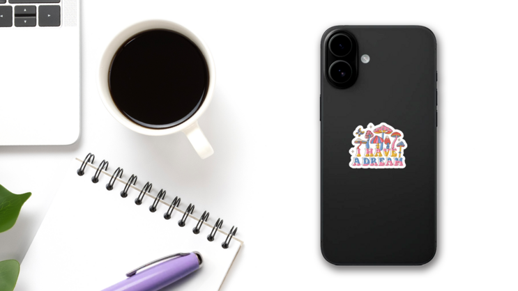 I Have A Dream 70s Mushroom Lettering Sticker on a Phone (New) example