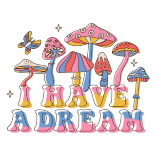 I Have A Dream 70s Mushroom Lettering Sticker