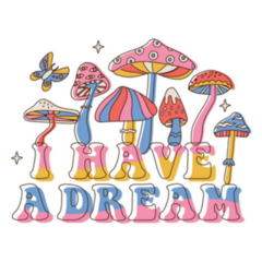I Have A Dream 70s Mushroom Lettering Sticker