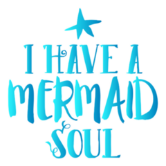 I Have A Mermaid Soul Sticker