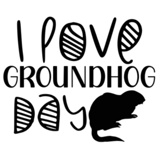 I Love Groundhog Day Lettering Sticker