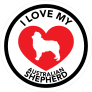 I Love My Australian Shepherd With Big Heart Circle Sticker