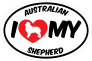 I Love My Australian Shepherd With Big Text Oval Sticker