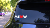 I Love My Cat Meow With Heart For Letter O Sticker on a Rear Car Window (New) example