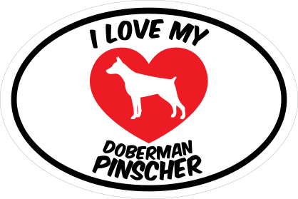 I Love My Doberman Pinscher Text With Heart Oval Sticker
