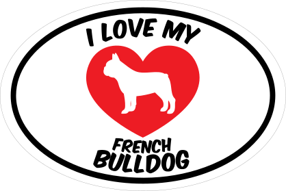 I Love My French Bulldog Text With Heart Oval Sticker
