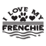 I Love My Frenchie Dog Sticker