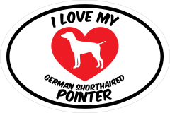 I Love My German Shorthaired Pointer Text With Heart Oval Stick