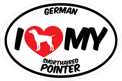 I Love My German Shorthaired Pointer With Big Text Oval Sticker