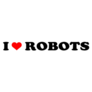 I Love Robots Sticker