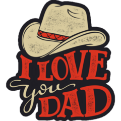I Love You Dad Cowboy Fathers Day Sticker