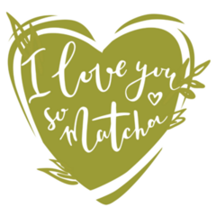I Love You So Matcha Heart Sticker