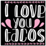 I Love You Tacos Cute Lettering Sticker