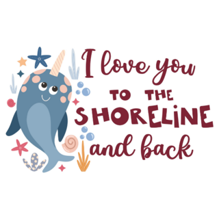 I Love You To The Shoreline And Back Sticker