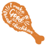I Make A Good Fried Chicken Illustration Sticker