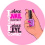 I Make Nail Contact before I Make Eye Contact Nail Polish Sticker
