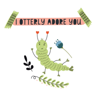 I Otterly Adore You Caterpillar Sticker