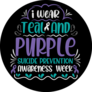 I Wear Teal And Purple Suicide Prevention Awareness Sticker