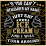 If You Cant Remember Ice Cream Sticker