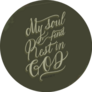Illustration Of Bible Lettering My Soul Find Rest In God Sticker
