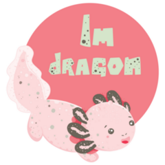Im Dragon Axolotl Sticker