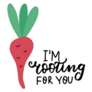 Im Rooting For You Cool Vegetable Sticker