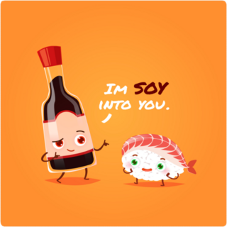 Im Soy Into You Sushi Pun Sticker