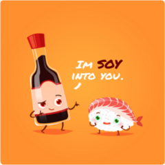 Im Soy Into You Sushi Pun Sticker
