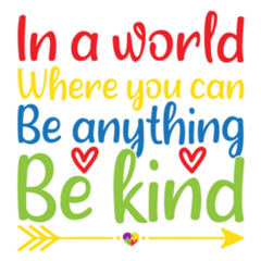 In A World Where You Can Be Anything Be Kind Autism Sticker