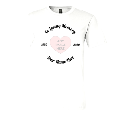 In Loving Memory Short Sleeve Tee