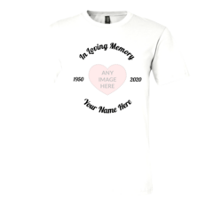In Loving Memory Short Sleeve Tee