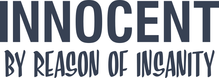 Innocent By Reason Of Insanity Vinyl Lettering Sticker