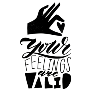 Inspirational Your Feelings Are Valid Quote Sticker