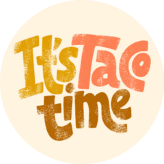 It Is Taco Time Lettering Slogan Sticker