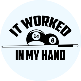 It Worked In My Hand Sticker