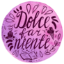 Italian Phrase dolce Far Niente Sweet Doing Nothing Sticker