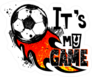 Its My Game Soccer Sticker