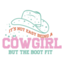 Its Not Easy Being A Cowgirl Illustration Sticker