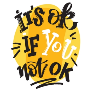 Its Ok If You Not Ok Lettering On Yellow Sticker