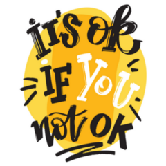 Its Ok If You Not Ok Lettering On Yellow Sticker