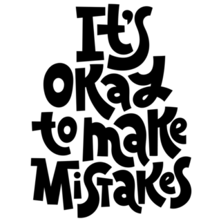 Its Okay to Make Mistakes Sticker