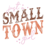  Just A Small Town Girl, Country Lettering Sticker