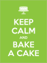 Keep Calm And Bake A Cake Sticker