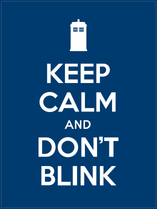 Keep Calm And Dont Blink Sticker