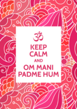 Keep Calm And Om Mani Padme Hum Sticker