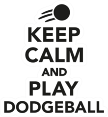 Keep Calm And Play Dodgeball Lettering Sticker