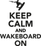 Keep Calm And Wakeboard On Sticker