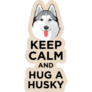 Keep Calm Hug Husky Sticker