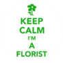 Keep Calm I Am A Florist With Flower Green Sticker